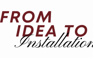 From Idea to Installation 3
